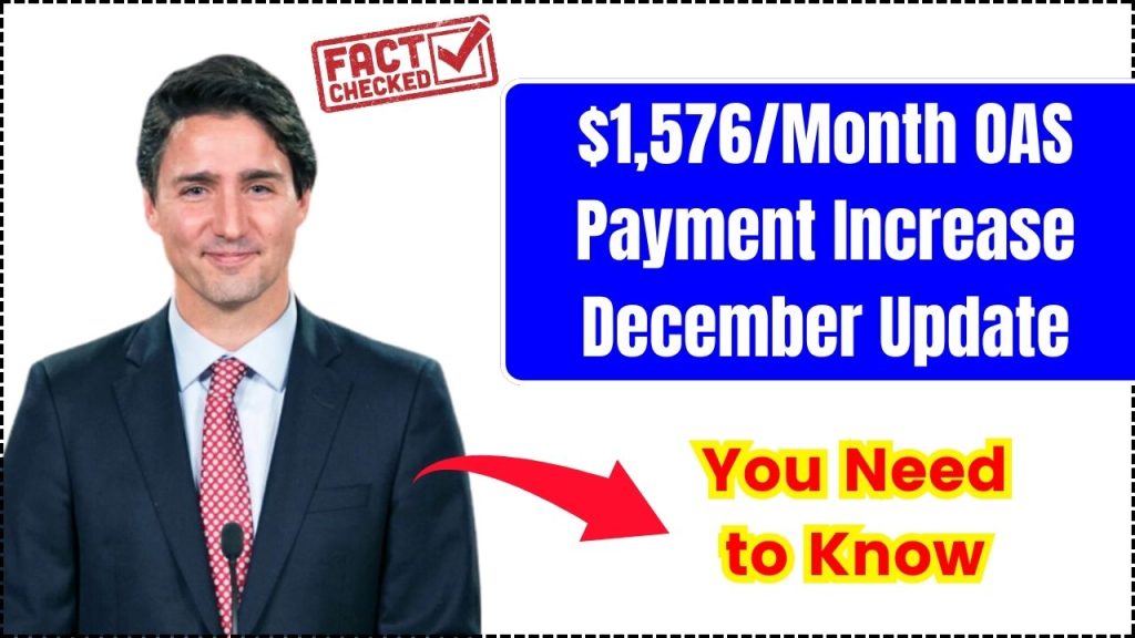 $1,576 Per Month OAS Payment Increase