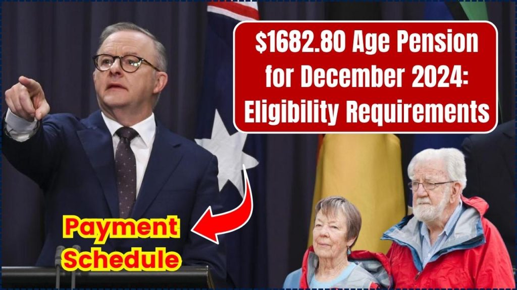 $1682.80 Age Pension for December 2024