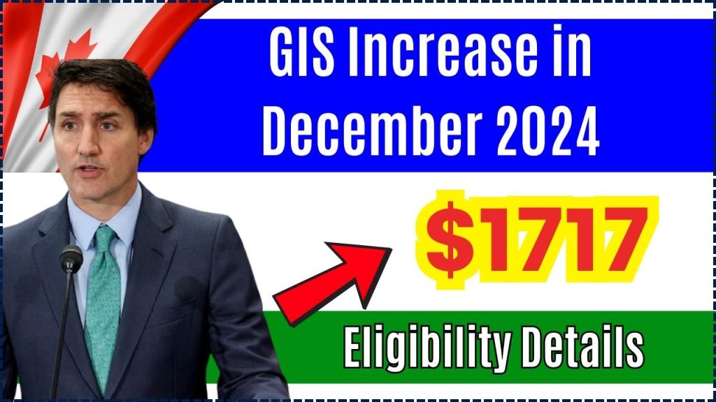 $1717 GIS Increase in December 2024