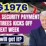 $1976 Social Security Payment for Retirees Kicks Off 2025 Next Week