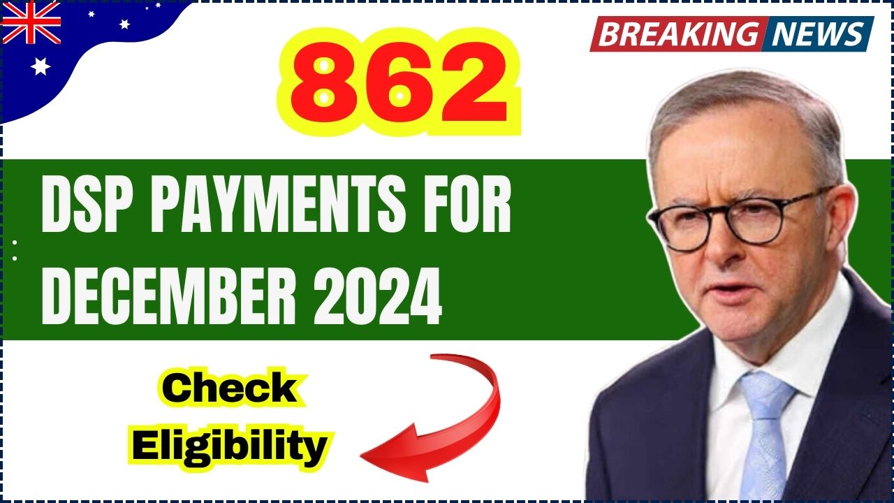 862 DSP Payments for December 2024