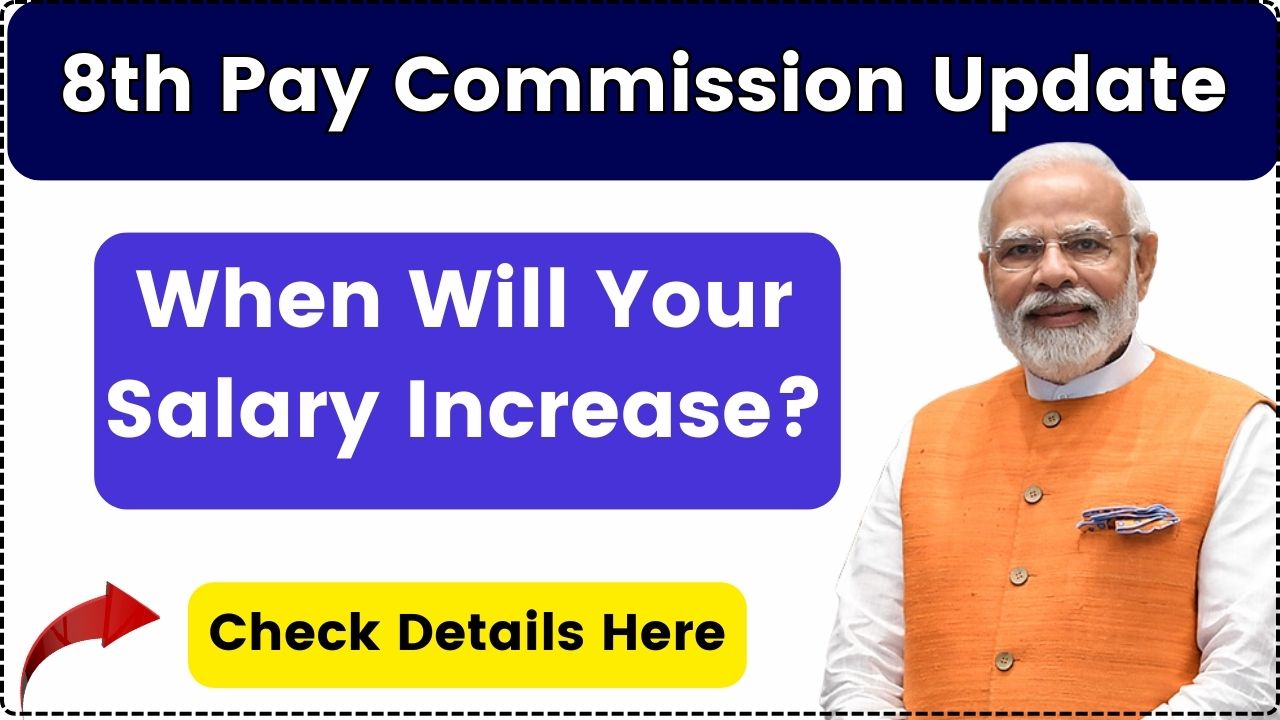 8th Pay Commission Update