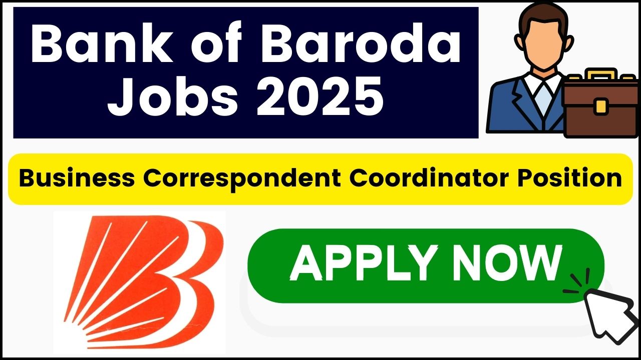 Bank of Baroda Jobs 2025