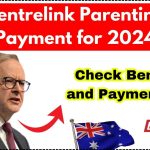 Centrelink Parenting Payment for 2024