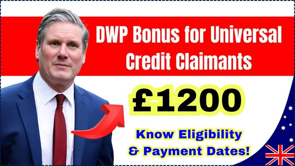 DWP £1200 Bonus for Universal Credit Claimants