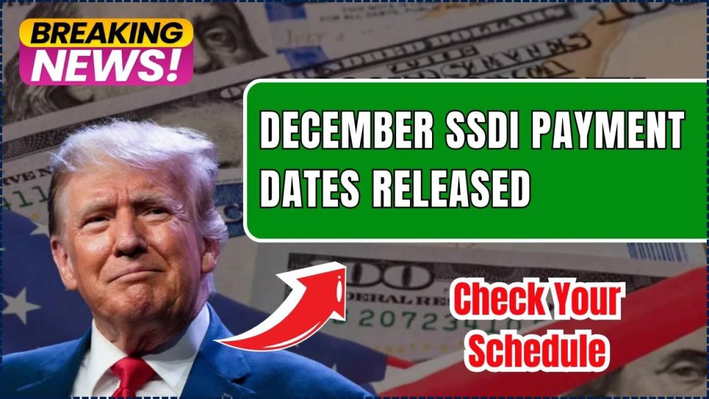 December SSDI Payment Dates Released