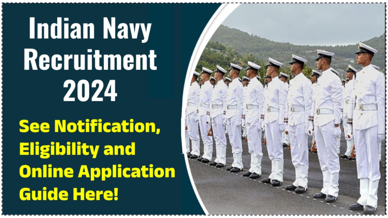 Indian Navy Recruitment 2024