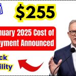 January 2025 $255 Cost of Living Payment Announced