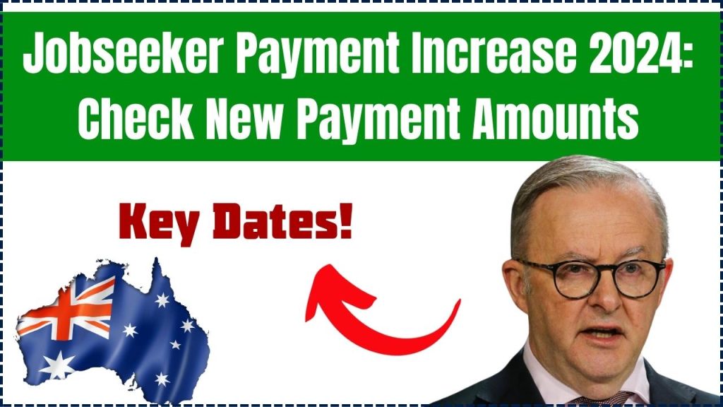 Jobseeker Payment Increase 2024