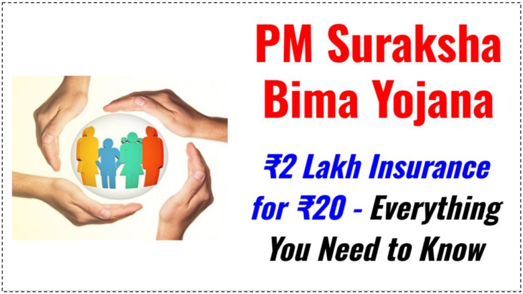 Know About PM Suraksha Bima Yojana