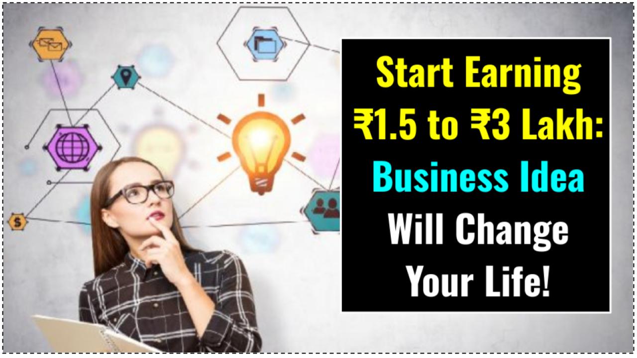 Start Earning ₹1.5 to ₹3 Lakh Now