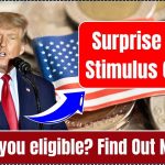 Surprise $725 Stimulus Check