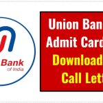 Union Bank LBO Admit Card 2024 Available