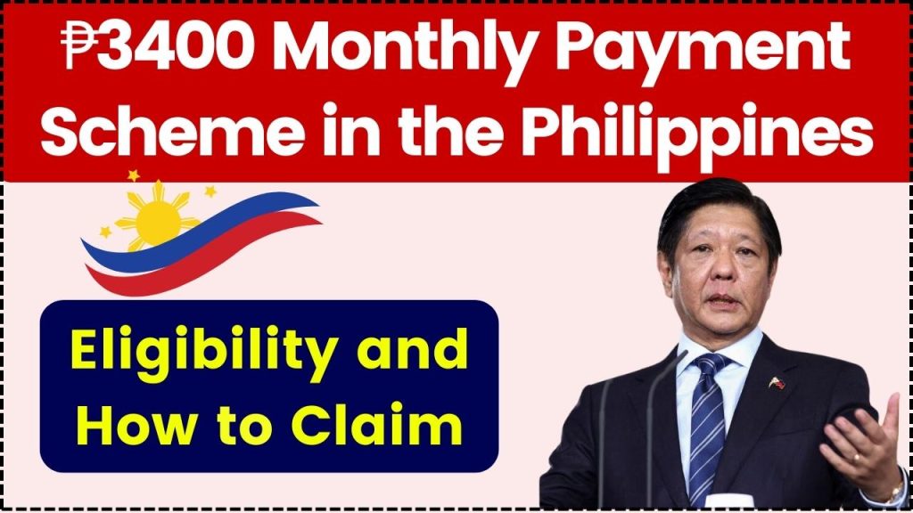 ₱3400 Monthly Payment Scheme in the Philippines