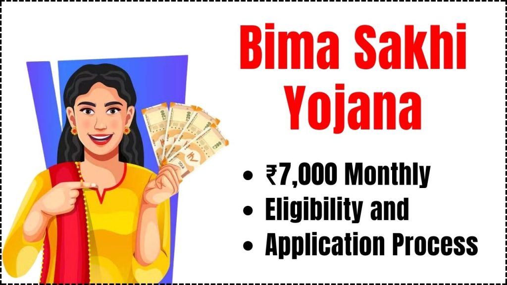 ₹7,000 Monthly Under Bima Sakhi Yojana