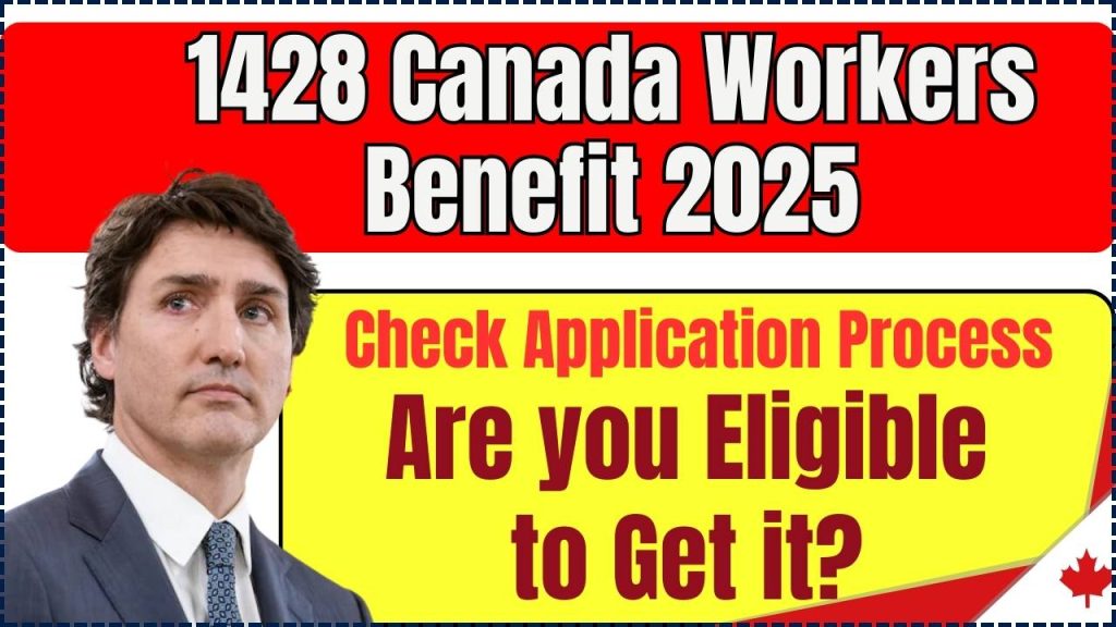 1428 Canada Workers Benefit 2025