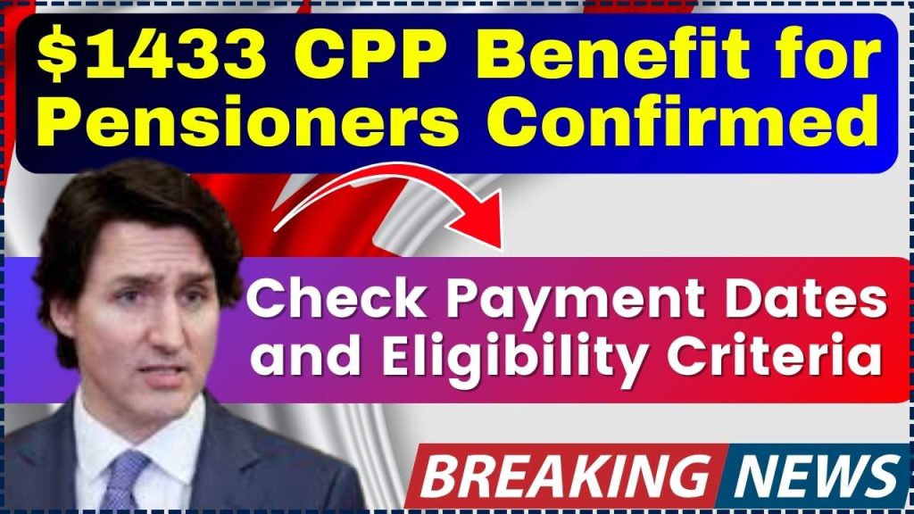 $1433 CPP Benefit for Pensioners 