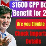 $1600 CPP Bonus Benefit for 2025