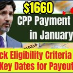 $1660 CPP Payment Boost in January 2025