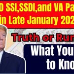 $2000 SSI ,SSDI, and VA Payment in Late January 2025