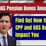 $3100 OAS Pension Bonus Announced