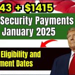 $943 + $1415 Social Security Payments in January 2025