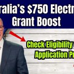 Australia’s $750 Electricity Grant Boost