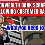 Commonwealth Bank Scraps $3 Fee