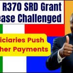 R20 to R370 SRD Grant Increase Challenged