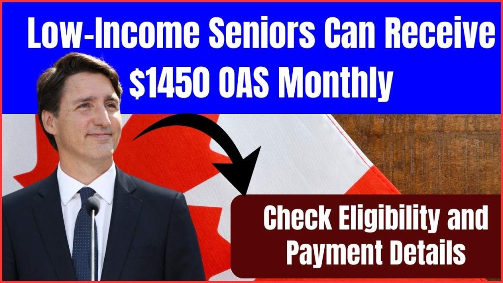 Receive $1450 OAS Monthly 