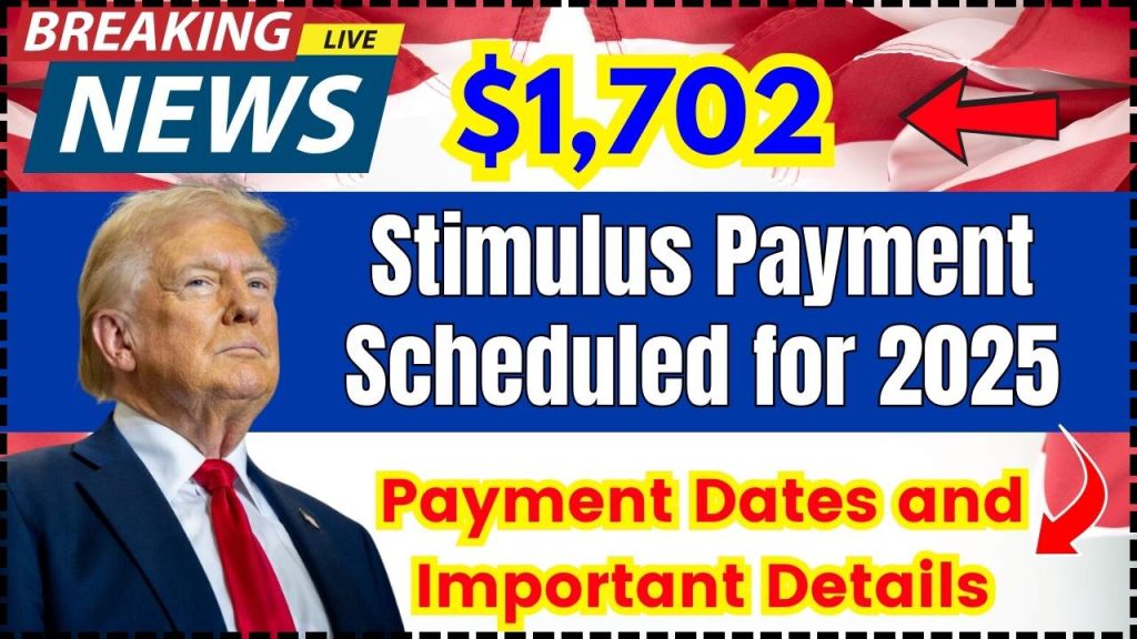 Stimulus Payment Scheduled for 2025