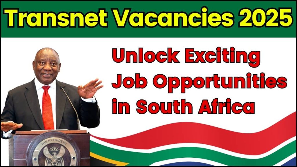 Transnet Vacancies 2025